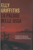 Libri - la_palude_delle_ossa.jpg