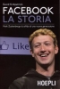 Libri - Facebook  la storia  Mark Zuckerberg e la sfida di una nuova generazione.jpg