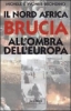 Libro - il-nord-africa-brucia-all-ombra-dell-europa.jpg