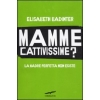 Libri - mamme-cattivissime-la-madre-perfetta-non-esiste.jpg