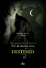 Destined - P.C. & Kristin Cast