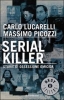 Libri - 'Serial Killer' (Foto internet)