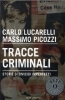 Libri - 'Tracce criminali' (Foto internet)