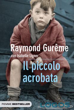 Libri - 'Il piccolo acrobata' (Foto internet)