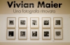 Eventi - Vivian Maier. Una fotografa ritrovata 1