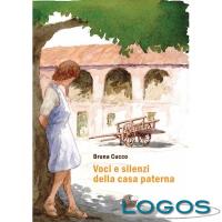 Cuggiono - 'Voci e silenzi della casa paterna' di Bruna Cucco