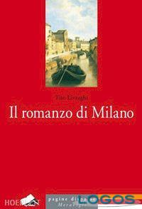 Libri - 'Il romanzo di Milano'