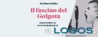 Libri - 'Il fascino del Golgota' di Stefano Iodice