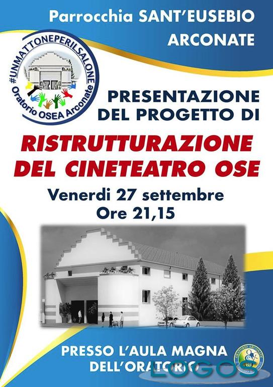 Arconate - Presentazione del progetto di ristrutturazione Cineteatro Ose 
