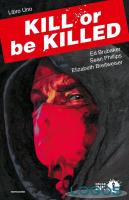 Overthegame - comics - kill or be killed