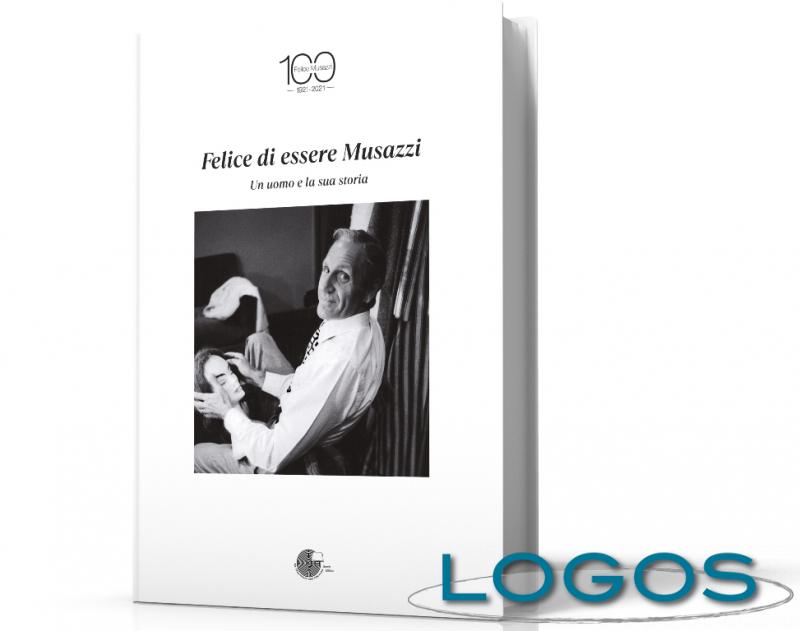 Libri - 'Felice di essere Musazzi' Libri - 'Felice di essere Musazzi'