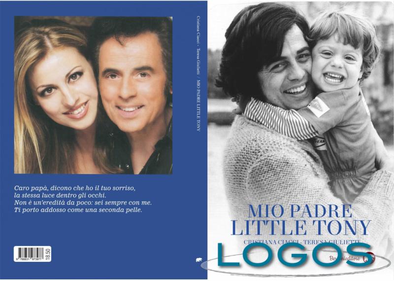 Libri - 'Mio padre, Little Tony' 