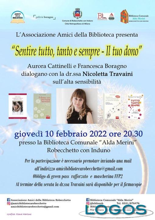 Robecchetto / Eventi - 'Sentire tutto, tanto e sempre - Il tuo dono'