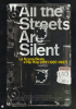 Cinema / Musica - 'All the Streets Are Silent'