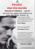 Buscate / Eventi - 'Pasolini, una vita morale'