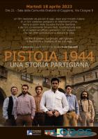 Cinema - 'Pistoia 1944 - Una storia partigiana'