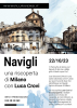 Navigli - una riscoperta di Milano / evento Luca Crovi
