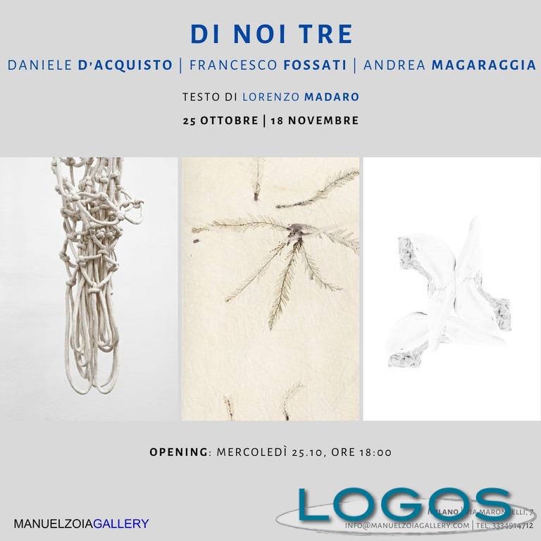 Milano - mostra 'di noi tre' di Manuel Zoia, 2023