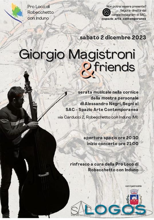 Robecchetto / Eventi - 'Giorgio Magistroni & friends'