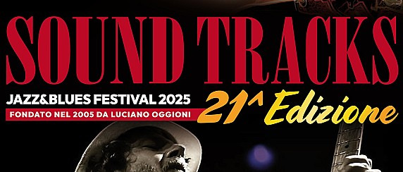 Musica - Sound Tracks Blues Festival 2025